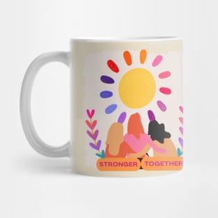 Stronger together Mug